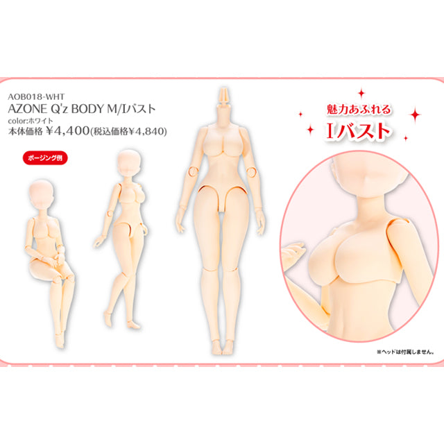 AZONE Q’z BODY M / I Bust